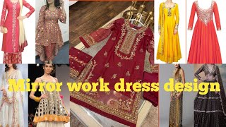 Mirror work embroidery designs Mirrorwork dress designs Beautiful Mirror workhand embroidery [upl. by Nibbor]