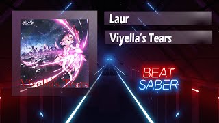 Laur  Viyellas Tears  Beat Saber  Expert [upl. by Recor]