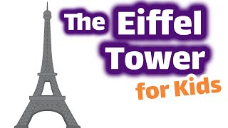 The Eiffel Tower for Kids [upl. by Nnasor866]