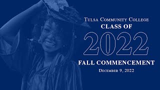 TCC Commencement Fall 2022 [upl. by Hoi]