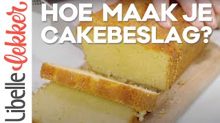 Hoe maak je cakebeslag [upl. by Llirpa]