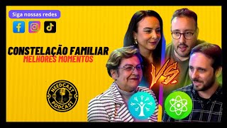 CONSTELAÇÃO FAMILIAR GONTIJO PAULO DANIELE DAGMAR RAMOS  MELHORES MOMENTOS NO NEEDCAST [upl. by Eem]