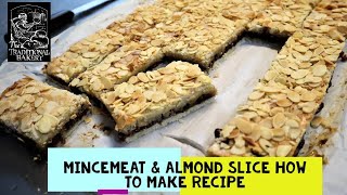 Mincemeat amp Almond Slice how to Recipe Demo at Bakery [upl. by Adnamahs]