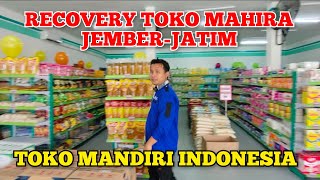 RECOVERY TOKO MAHIRA DI JEMBER  JAWA TIMUR konsultanminimarket minimarketmandiri retail [upl. by Anerda635]