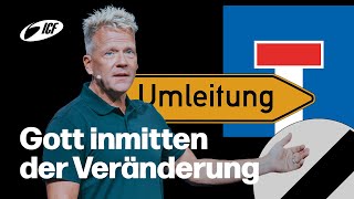 Gott inmitten der Veränderung  Leo Bigger  ICF Zürich [upl. by Askwith]