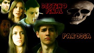 DESTINO FINAL PARODIA [upl. by Kroy]