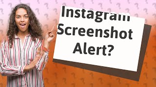 How do I know if someone took a screenshot on my Instagram story [upl. by Aitnyc377]