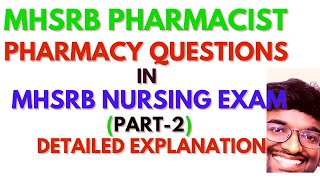 PHARMACY Questions in MHSRB NURSING Exam  23 Nov 2024  Detailed explanation PART2pharmacy [upl. by Atik138]