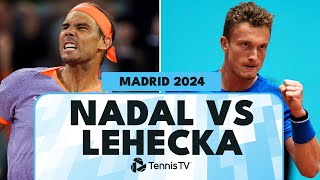 Emotional Rafael Nadal vs Jiri Lehecka Encounter  Madrid 2024 Highlights [upl. by Tecla]