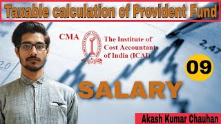 Taxable Calculation of Provident Fund  Income Tax Act 1961  Akash Kumar Chauhan [upl. by Ettenahs]