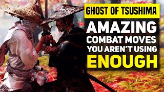 Ghost of Tsushima  Advanced Combat Tips amp Tricks Amazing Abilities You Arent Using Enough [upl. by Hicks]