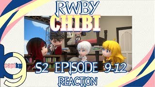 RWBY Chibi S2 Episode 912  Reaction w Jordie [upl. by Howenstein]