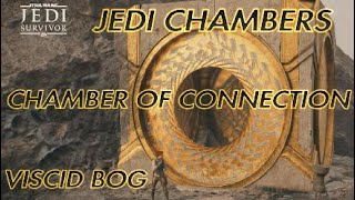 Jedi Chamber Guides  Chamber of Connection Viscid Bog  STAR WARS Jedi Survivor [upl. by Kenway222]