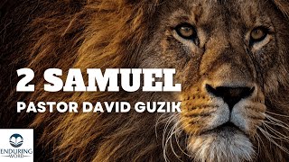 2 Samuel 3  Believing and Living [upl. by Tybald]