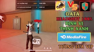 Hack FF Ob46  Data Aim Đầu Headshot 100 • Định Vị Thính Xanh • Antiban 100 [upl. by Nojed]