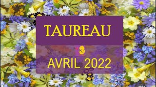 TAUREAU♉ AVRIL 2022〰 Grand Réveil [upl. by Javed322]