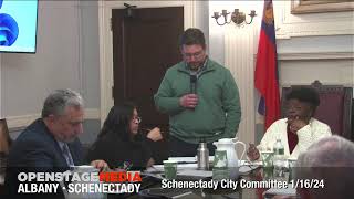 Schenectady City Council Committee Meeting January 16 2024 [upl. by Micheline]