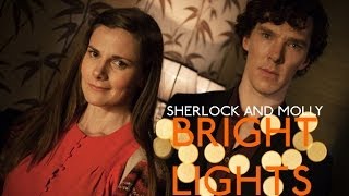 Sherlock and Molly quotBright Lightsquot [upl. by Anaujit299]