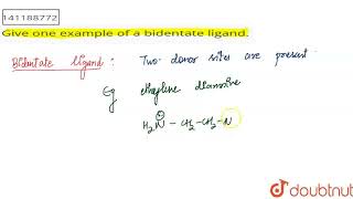 Give one example of a bidentate ligand  CLASS 12  CORDINATION COMPOUNDS  CHEMISTRY  Doubtn [upl. by Lorak800]