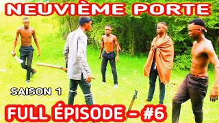 VPNEUVIÈMEPORTE SAISON 1 FULL ÉPISODE 6 FEUILLETON 2024  VP VPPRODZTV [upl. by Fiorenza176]