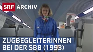 ZugbegleiterInnen bei der SBB 1993  Jobs bei der Bahn  SRF Archiv [upl. by Adnirim]