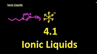 41 Ionic Liquids IB SL Chemistry not examined by IB [upl. by Margie]