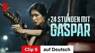 24 Stunden mit Gaspar Clip 9  Trailer auf Deutsch  Netflix [upl. by Mackler]