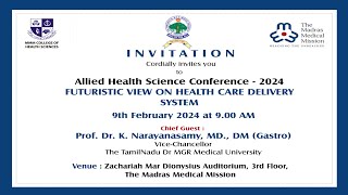 Allied Health Science Conference  2024 FUTURISTIC VIEW ON HEALTH CARE DELIVERY SYSTEM [upl. by Helms]