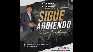 Sigue Ardiendo Pastor Ciro Morinigo  Jueves de Familia [upl. by Garap]