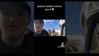 Funny Scottish memes I stole off tiktok part 2 memes shortsvideo fyp [upl. by Ancelin]