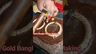 ❤ Gold Bangle  🤓 Design Making 👌💍❤🤓 shorts gold [upl. by Candide]