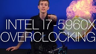 HaswellE i75960X Overclocking Impressions [upl. by Schuman]