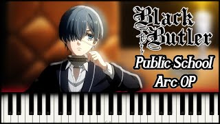 quotThe Parade of Battlersquot  Black Butler Public School Arc 黒執事 OP  Piano Tutorial amp Sheet Music [upl. by Cath820]