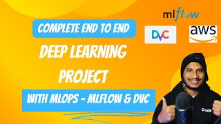 End to end Deep Learning Project Implementation using MLOps Tool MLflow amp DVC with CICD Deployment 🚀 [upl. by Uella356]