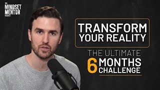 Change Your Life In 6 Months [upl. by Holcomb748]