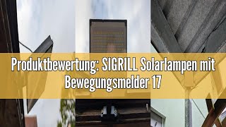 Produktbewertung SIGRILL Solarlampen mit Bewegungsmelder 172LED  Solar Strahler IP65 Außenwandleuc [upl. by Swigart]