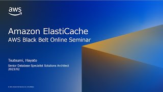 Amazon ElastiCache【AWS Black Belt】 [upl. by Nhguahs]