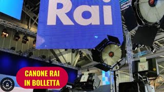 Canone Rai in bolletta dettagli su costi modalità di pagamento e come fare la disdetta [upl. by Meehyrb]