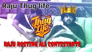 Raju Thug life Bigg Boss season5 Tamil thug life biggboss5tamil [upl. by Nicram405]