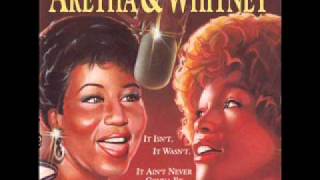 Whitney Houston amp Aretha Franklin  It Isnt It Wasnt It Aint Never Gonna Be [upl. by Westmoreland]