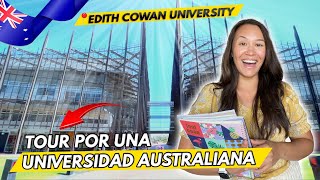 Así es una UNIVERSIDAD en AUSTRALIA Perth🇦🇺 Edith Cowan University ECU [upl. by Sihonn224]