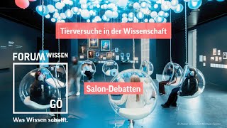 Tierversuche in der Wissenschaft  SalonDebatten im Forum Wissen [upl. by Kira]