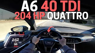 Audi A6 40 TDI Quattro C8 🚀  0100 TOP SPEED amp AUTOBAHN POV [upl. by Nayb]