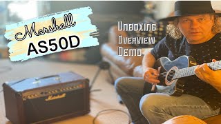 MARSHALL AS50D ACOUSTIC GUITAR AMP UNBOXING OVERVIEW amp DEMO BEST ACOUSTIC AMP VLOG52 [upl. by Biddy]