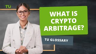 What Is Crypto Arbitrage  Cryptocurrency Trading Strategy  Arbitrage Trading [upl. by Attenra]