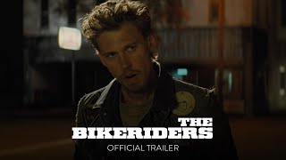 THE BIKERIDERS  Official Trailer HD  Only In Theaters June 21 [upl. by Iaras708]