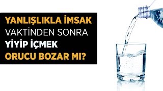 Yanlışlıkla İmsak Vaktinden Sonra Yiyip İçmek Orucu Bozar mı  Ahmet Hamdi Yıldırım [upl. by Allez]