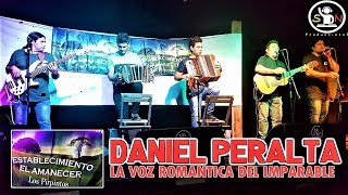 DANIEL PERALTA  ESTABLECIMIENTO EL AMANECER 2017 [upl. by Adav]