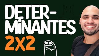 Determinantes 2x2  Determinante de 2ª ordem  Matrizes [upl. by Erdnoed]