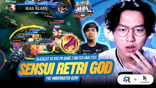 SENSUI RETRI GOD amp YUE UNDERRATED GEM Blacklist vs RSG PH Game 2 Reaction amp Analysis [upl. by Landsman116]